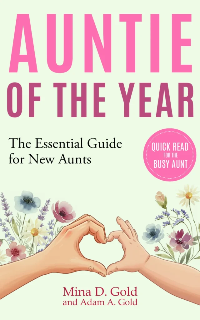Book Cover Of Auntie Of The Year For Newborns. The Must-Have Guide For Every New Aunt.